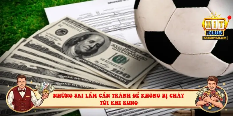 Những sai lầm cần tránh để không bị cháy túi khi rung Những sai lầm cần tránh để không bị cháy túi khi rung
