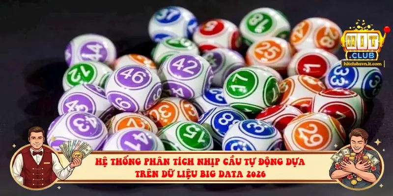 Hệ thống phân tích nhịp cầu tự động dựa trên dữ liệu Big Data 2026