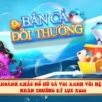 Khoảnh khắc nổ hũ Cá Voi Xanh với hệ số nhân thưởng kỷ lục x888