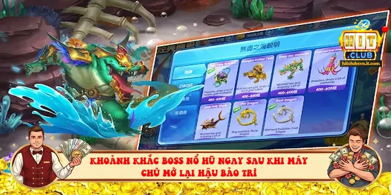 Khoảnh khắc Boss nổ hũ ngay sau khi máy chủ mở lại hậu bảo trì
